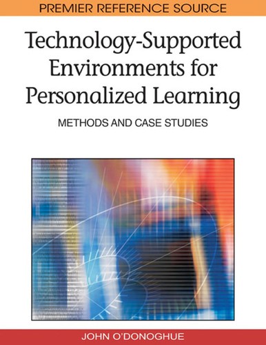 Technology-supported environments for personalized learning
