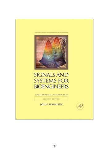 Signals and systems for bioengineers