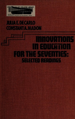 Innovations in education for the seventies: selected readings