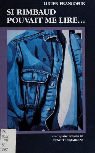 Si Rimbaud pouvait me lire--