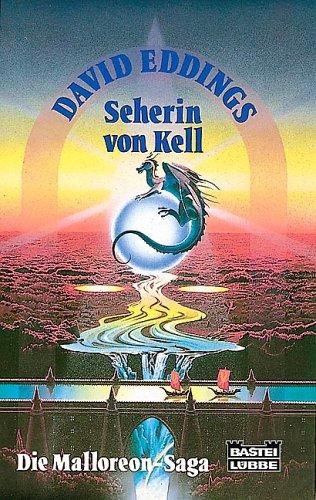 Die Malloreon- Saga V. Seherin von Kell