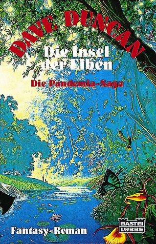 Die Pandemia- Saga II. Die Insel der Elben. Fantasy- Roman