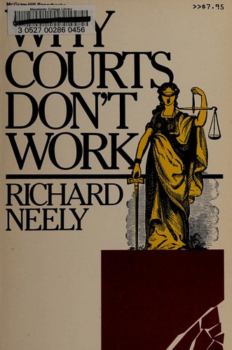 Why courts don't work