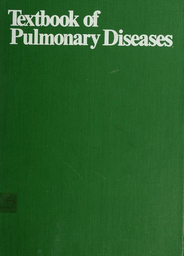 Textbook of pulmonary diseases