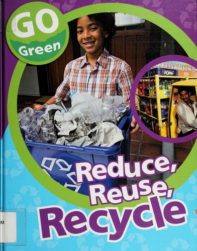 Reduce, reuse, recycle