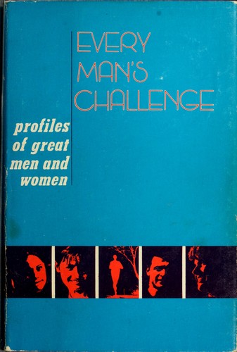 Every man's challenge