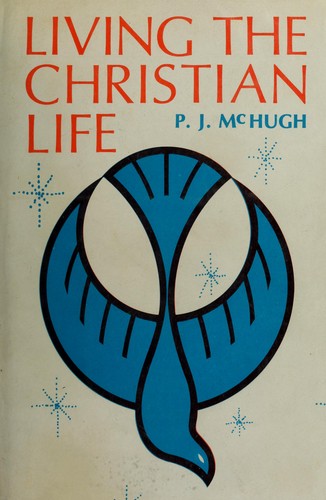 Living the Christian life