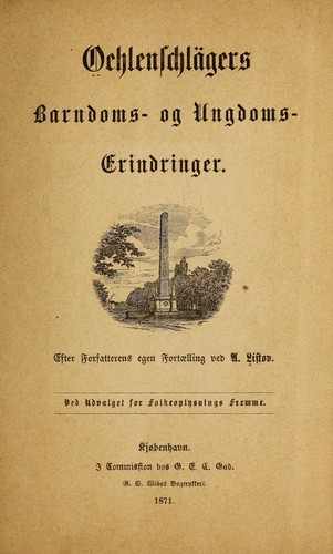 Oehlenschlägers barndoms- of ungdamserindringer