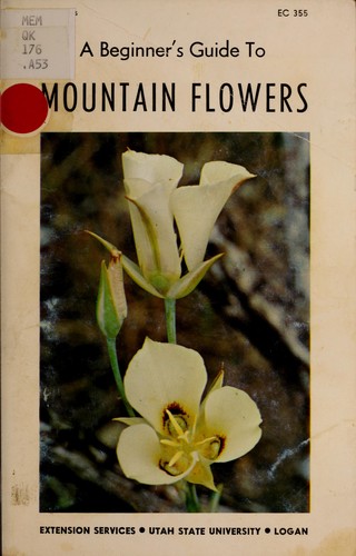 A beginner's guide to mountain flowers