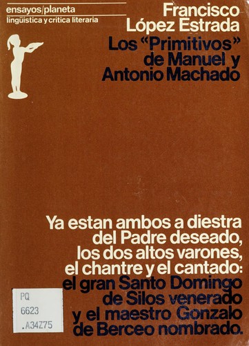 Los " primitivos" de Manuel y Antonio Machado