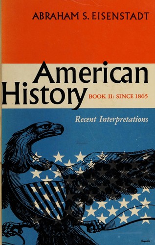 American history: recent interpretations. --