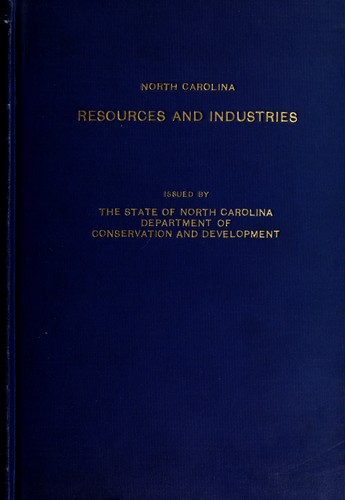 North Carolina: resources and industries