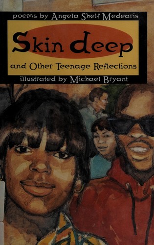 Skin deep and other teenage reflections