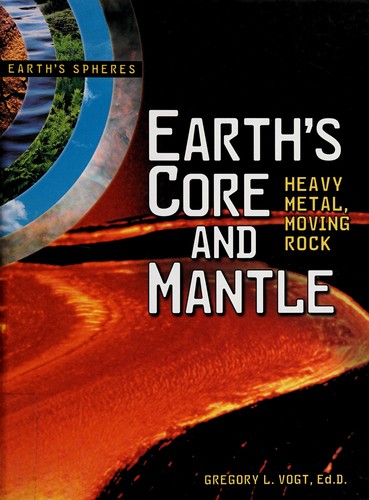 Earth's core and mantle