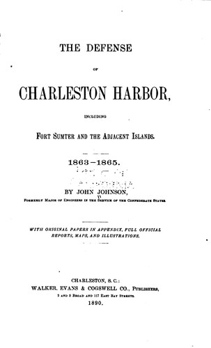The Defense of Charleston Harbor