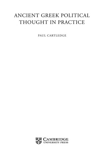 Ancient Greek political thought in practice