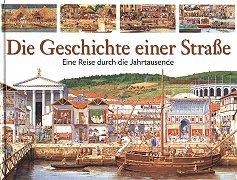 Die Geschichte einer Strasse