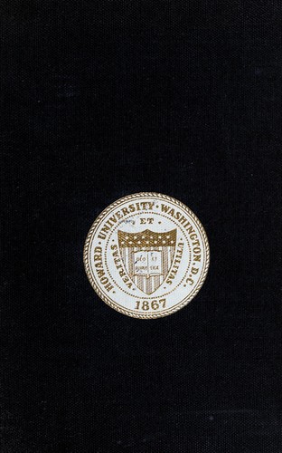Howard University: the first hundred years, 1867-1967
