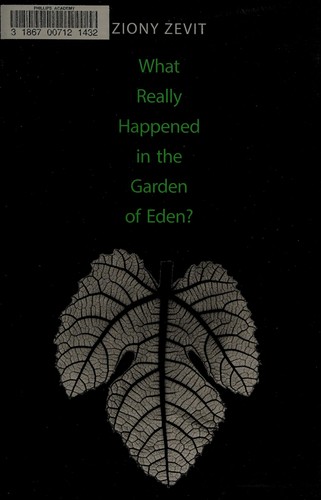 What really happened in the Garden of Eden?
