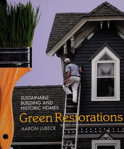 Green restorations