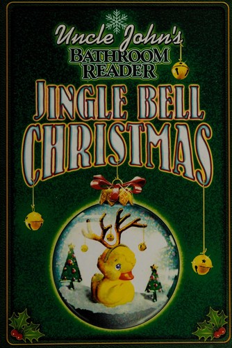 Uncle John's bathroom reader jingle bell Christmas