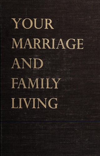 Your marriage and family living