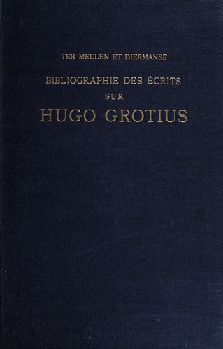 Bibliographie des écrits sur Hugo Grotius