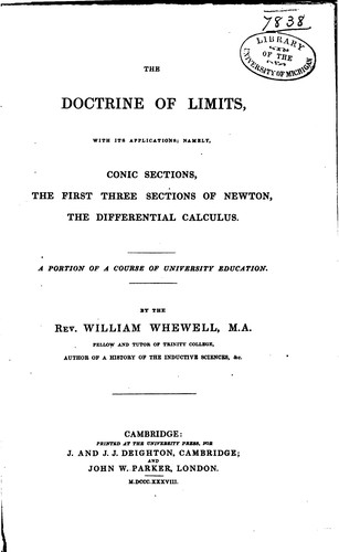 The Doctrine of Limits with Its Applications: Namely, Conic Sections, the ..