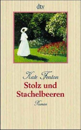 Stolz und Stachelbeeren