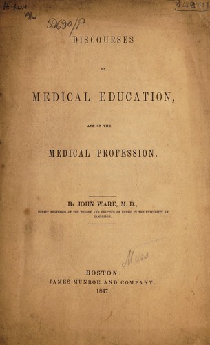 Discourses on medical education, and on the medical profession