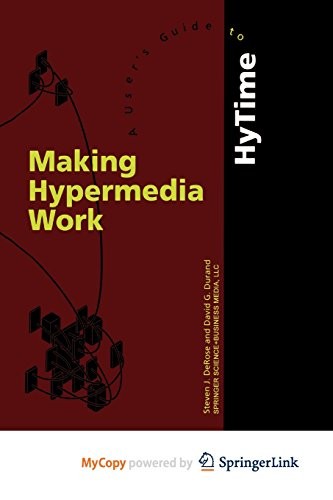 Making Hypermedia Work