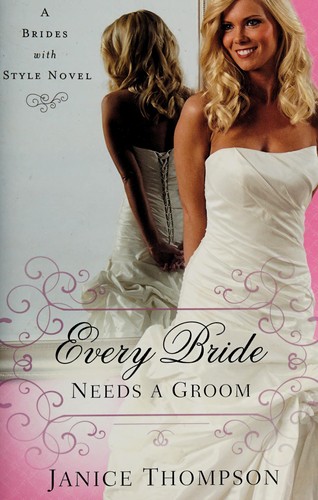 Every bride needs a groom