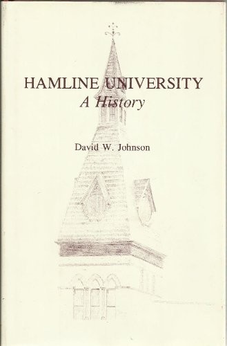 Hamline University, a history