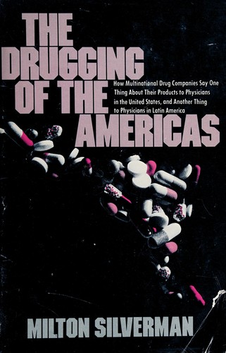 The drugging of the Americas