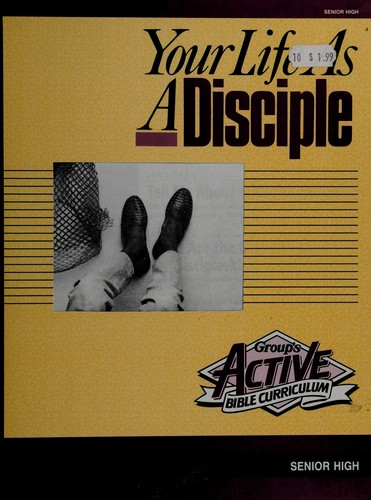 Your Life As a Disciple