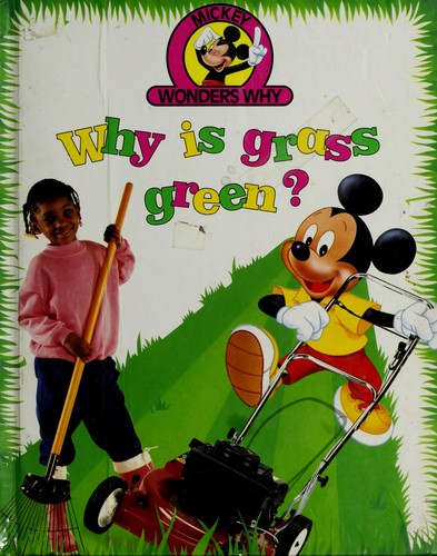 Why is grass green?