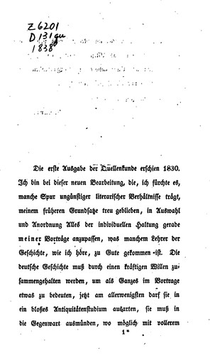 Quellenkunde der deutschen Geschichte: Nach Folge der Begebenheiten für eigene Vorträge der ..