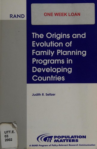 The origins and evolution of family planning programs in developing countries