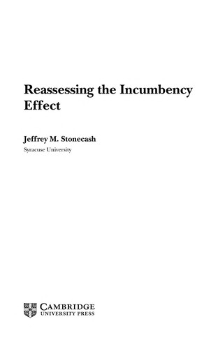 Reassessing the incumbency effect