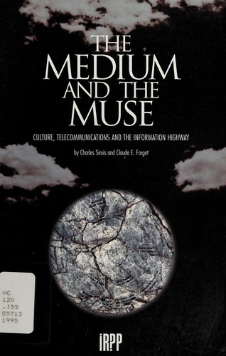 The medium and the muse