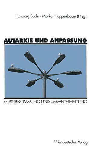 Autarkie und Anpassung