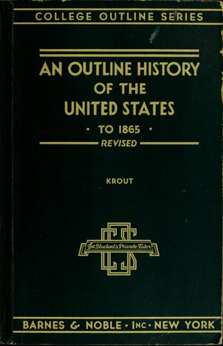 An outline history of the United States to 1865