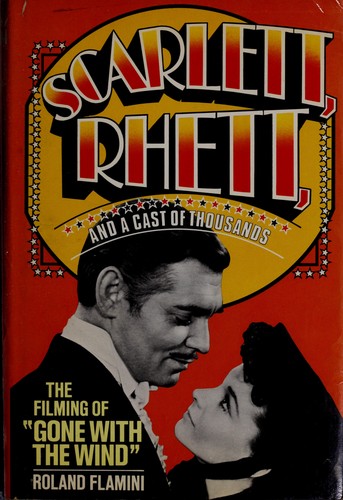 Scarlett, Rhett, and a cast of thousands