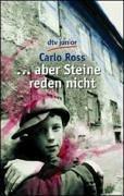 Aber Steine Reden Nicht
