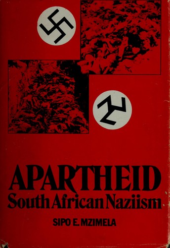 Apartheid, South African Naziism