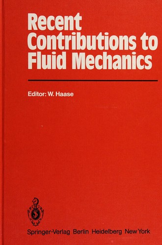 Recent contributions to fluid mechanics