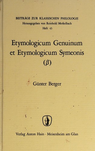 Etymologicum genuinum et Etymologicum Symeonis ( )