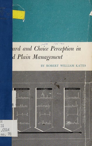 Hazard and choice perception in flood plain management