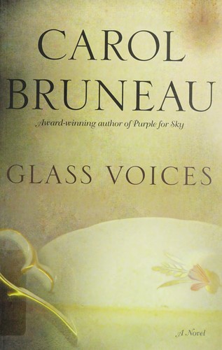Glass voices
