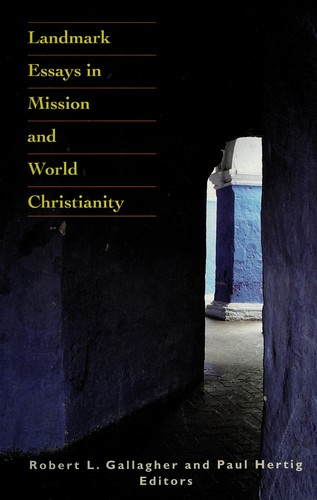 Classic texts in mission and world Christianity
